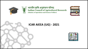 Featured Image - ICAR AIEEA (UG) 2021